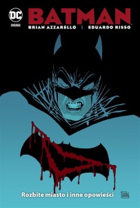 DC DELUXE BATMAN ROZBITE MIASTO I INNE OPOWIEŚCI