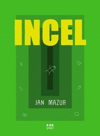 Incel, Jan Mazur