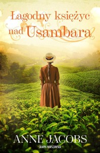 ŁAGODNY KSIĘŻYC NAD USAMBARA, ANNE JACOBS