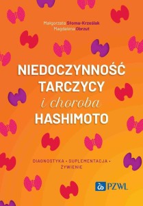 NIEDOCZYNNOŚĆ TARCZYCY I CHOROBA HASHIMOTO. DIAGN.