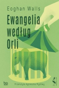 EWANGELIA WEDŁUG ORLI, EOGHAN WALLS