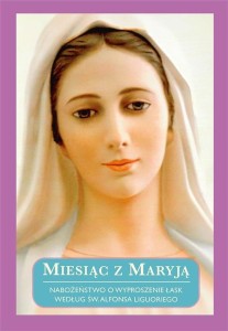 MIESIĄC Z MARYJĄ. NABOŻEŃSTWO O WYPROSZENIE... BR