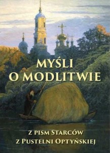 MYŚLI O MODLITWIE, ŁUKASZ LEONKIEWICZ