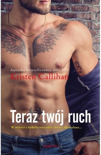 Teraz twój ruch, Kristen Callihan
