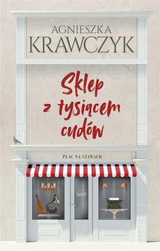 Sklep z tysiącem cudów, Agnieszka Krawczyk