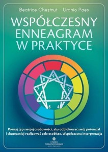WSPÓŁCZESNY ENNEAGRAM W PRAKTYCE