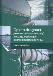OPŁATA DROGOWA JAKO NARZĘDZIE PRZESUNIĘĆ MIĘDZYGAŁ