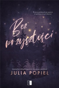 BEZ PRZYSZŁOŚCI, JULIA POPIEL