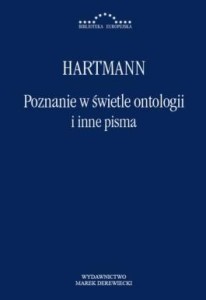 POZNANIE W ŚWIETLE ONTOLOGII I INNE PISMA, HARTMAN