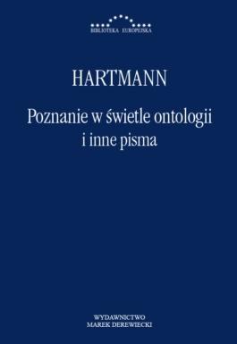 Poznanie w świetle ontologii i inne pisma, Hartman