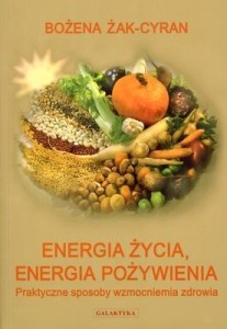 ENERGIA ŻYCIA. ENERGIA POŻYWIENIA