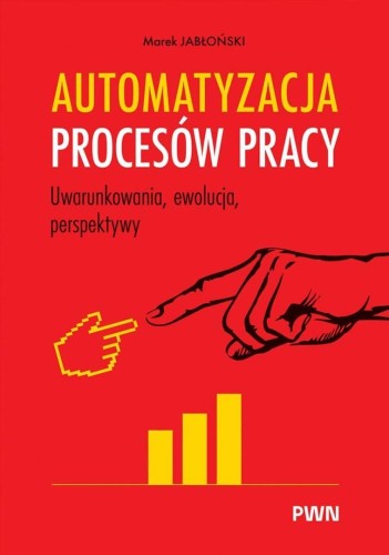 Automatyzacja procesów pracy, Marek Jabłoński