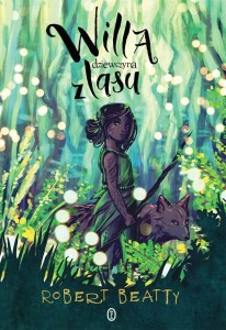 WILLA, DZIEWCZYNA Z LASU, ROBERT BEATTY