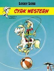 LUCKY LUKE. CYRK WESTERN