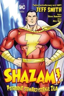 DC DELUXE Shazam!, praca zbiorowa