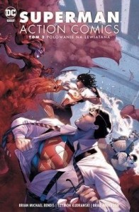 SUPERMAN ACTION COMICS T.3 POLOWANIE NA LEWIATANA