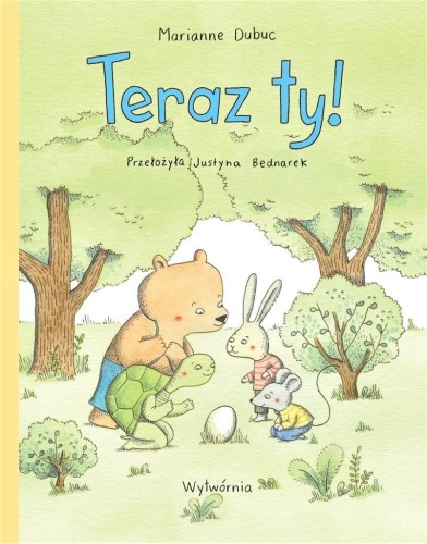 Teraz ty!, Marianne Dubuc