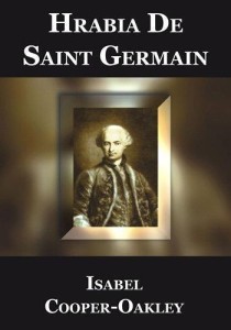 HRABIA DE SAINT GERMAIN, ISABEL COOPER- OAKLEY