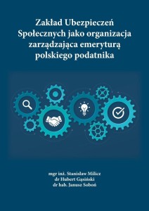 ZAKŁAD UBEZPIECZEŃ SPOŁECZNYCH JAKO ORGANIZACJA...