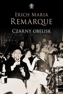 CZARNY OBELISK, ERICH MARIA REMARQUE