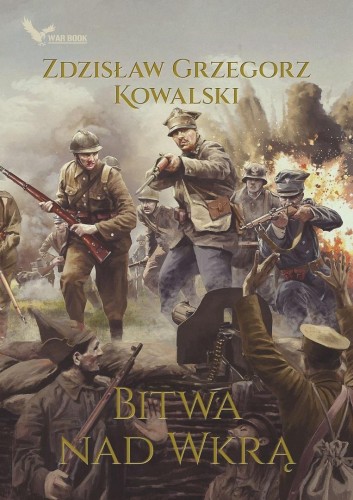 Bitwa nad Wkrą, Zdzisław Grzegorz Kowalski