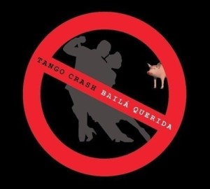 BAILA QUERIDA CD, TANGO CRASH