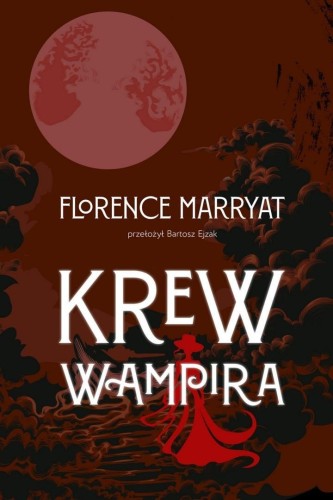 Krew wampira, Florence Marryat