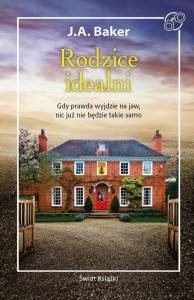 RODZICE IDEALNI, J.A. BAKER