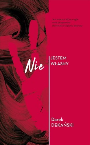 Nie jestem własny, Darek Dekański