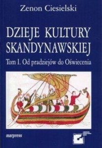 DZIEJE KULTURY SKANDYNAWSKIEJ T.1