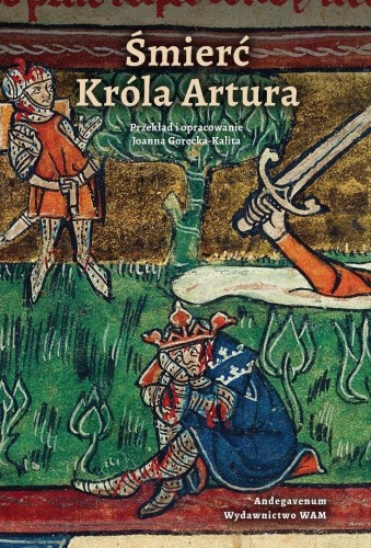 Śmierć Króla Artura, Joanna Gorecka-Kalita