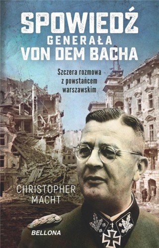Spowiedź generała Von dem Bacha, Christopher Macht
