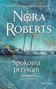 SAGA RODU QUINNÓW T.3 SPOKOJNA PRZYSTAŃ