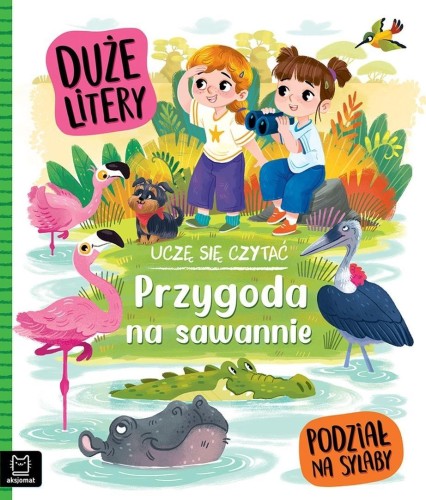 Uczę się czytać. Podział na sylaby. Przygoda na...