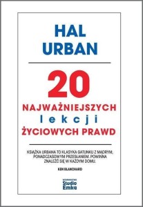 20 NAJWAŻNIEJSZYCH LEKCJI ŻYCIOWYCH PRAWD
