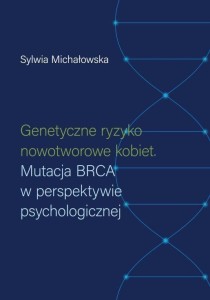 GENETYCZNE RYZYKO NOWOTWOROWE KOBIET
