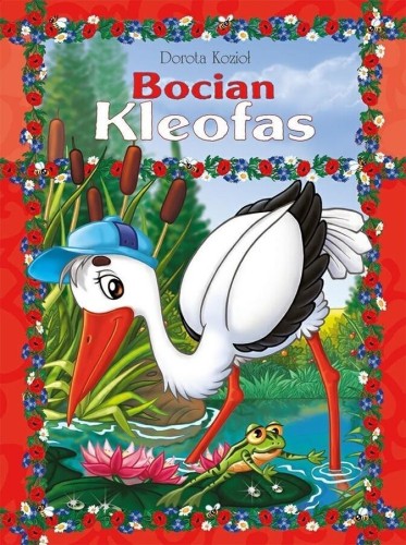Bocian Kleofas, Dorota Kozioł