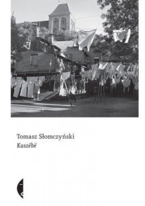 KASZEBE, SŁOMCZYŃSKI TOMASZ