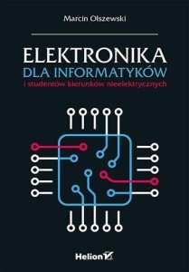 ELEKTRONIKA DLA INFORMATYKÓW I STUDENTÓW...
