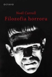 FILOZOFIA HORRORU, NOEL CARROLL