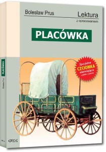 PLACÓWKA Z OPRAC. GREG, BOLESŁAW PRUS