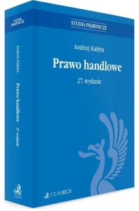 PRAWO HANDLOWE W.27, RED. ANDRZEJ KIDYBA