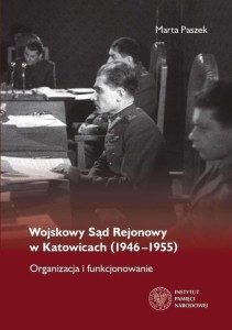 WOJSKOWY SĄD REJONOWY W KATOWICACH (1946-1955)