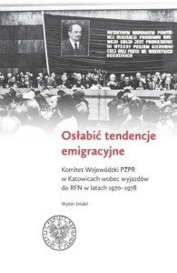 OSŁABIĆ TENDENCJE EMIGRACYJNE, PRACA ZBIOROWA
