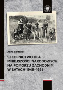 SZKOLNICTWO DLA MNIEJSZOŚCI NARODOWYCH NA POMORZU
