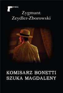 KOMISARZ BONETTI SZUKA MAGDALENY
