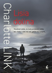 LISIA DOLINA, CHARLOTTE LINK, DARIUSZ GUZIK