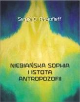 NIEBIAŃSKA SOPHIA I ISTOTA ANTROPOZOFII