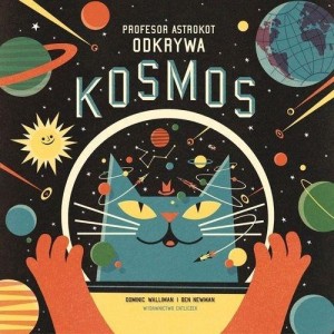 PROFESOR ASTROKOT ODKRYWA KOSMOS W.2