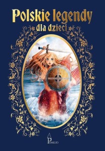 POLSKIE LEGENDY DLA DZIECI, PRACA ZBIOROWA